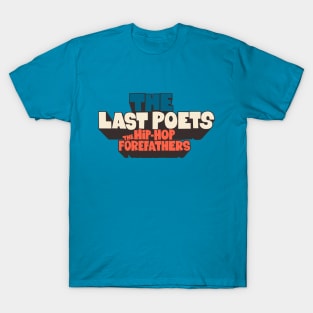 The Last Poets - Wearable Legends of Hip Hop and Black Liberation T-Shirt